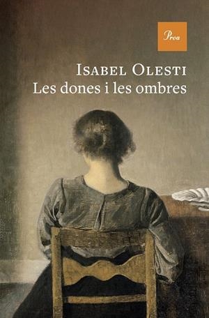 LES DONES I LES OMBRES | 9788410488915 | OLESTI PRATS, ISABEL | Llibreria Online de Vilafranca del Penedès | Comprar llibres en català