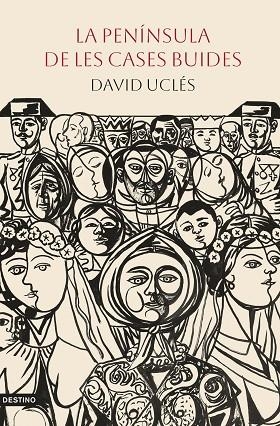 LA PENÍNSULA DE LES CASES BUIDES | 9788419734389 | UCLÉS VILCHEZ, DAVID | Llibreria Online de Vilafranca del Penedès | Comprar llibres en català
