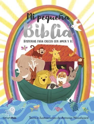 MI PEQUEÑA BIBLIA | 9788408311461 | WOODWARD, ANTONIA | Llibreria Online de Vilafranca del Penedès | Comprar llibres en català