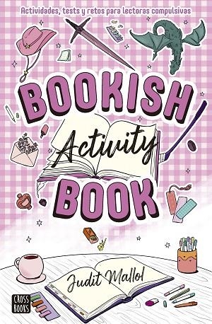BOOKISH ACTIVITY BOOK | 9788408319276 | MALLOL, JUDIT | Llibreria Online de Vilafranca del Penedès | Comprar llibres en català