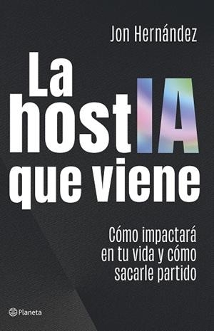 LA HOSTIA QUE VIENE | 9788408320616 | HERNÁNDEZ, JON | Llibreria Online de Vilafranca del Penedès | Comprar llibres en català