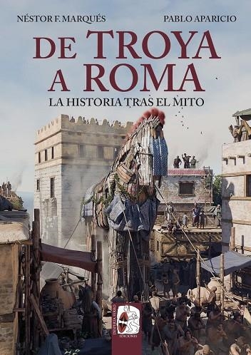 DE TROYA A ROMA | 9791399078923 | MARQUÉS, NÉSTOR F./APARICIO, PABLO | Llibreria Online de Vilafranca del Penedès | Comprar llibres en català