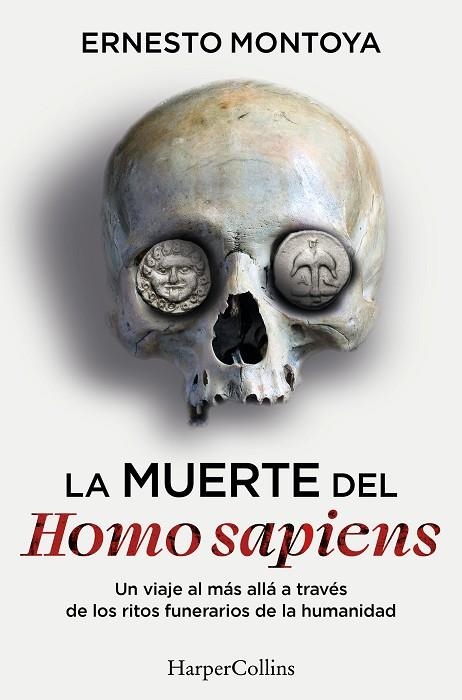 LA MUERTE DEL HOMO SAPIENS | 9788410644472 | MONTOYA, ERNESTO | Llibreria Online de Vilafranca del Penedès | Comprar llibres en català