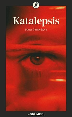 KATALEPSIS | 9788424677985 | ROCA I COSTA, MARIA CARME | Llibreria Online de Vilafranca del Penedès | Comprar llibres en català