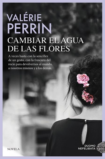 CAMBIAR EL AGUA DE LAS FLORES | 9791388042225 | PERRIN, VALÉRIE | Llibreria Online de Vilafranca del Penedès | Comprar llibres en català