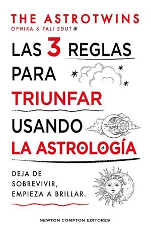 LAS 3 REGLAS PARA TRIUNFAR USANDO LA ASTROLOGÍA | 9788410359352 | THE ASTROTWINS | Llibreria Online de Vilafranca del Penedès | Comprar llibres en català