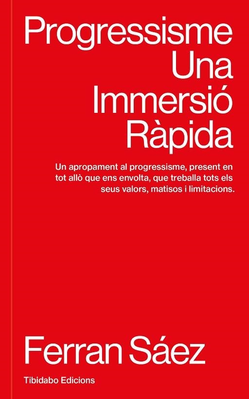 PROGRESSISME | 9791388251016 | SÁEZ, FERRAN | Llibreria Online de Vilafranca del Penedès | Comprar llibres en català