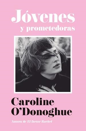 JÓVENES Y PROMETEDORAS | 9791387595494 | O'DONOGHUE, CAROLINE | Llibreria Online de Vilafranca del Penedès | Comprar llibres en català
