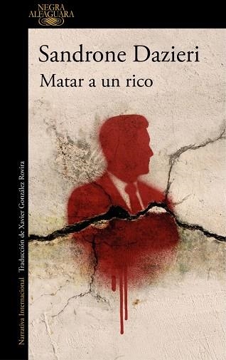 MATAR A UN RICO (COLOMBA Y DANTE 4) | 9788410496521 | DAZIERI, SANDRONE | Llibreria L'Odissea - Libreria Online de Vilafranca del Penedès - Comprar libros