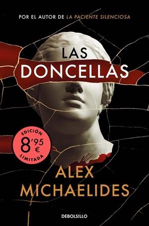 LAS DONCELLAS (EDICIÓN LIMITADA · VERANO) | 9788466391450 | MICHAELIDES, ALEX | Llibreria Online de Vilafranca del Penedès | Comprar llibres en català