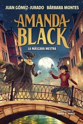 AMANDA BLACK 14 - LA MÀSCARA MESTRA | 9791387695965 | GÓMEZ-JURADO, JUAN/MONTES, BÁRBARA | Llibreria Online de Vilafranca del Penedès | Comprar llibres en català