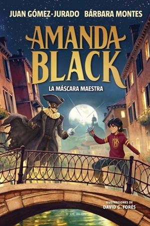 AMANDA BLACK 14 - LA MÁSCARA MAESTRA | 9791387695958 | GÓMEZ-JURADO, JUAN/MONTES, BÁRBARA | Llibreria Online de Vilafranca del Penedès | Comprar llibres en català