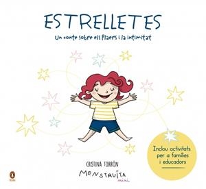 ESTRELLETES | 9788410318816 | TORRÓN (MENSTRUITA), CRISTINA | Llibreria Online de Vilafranca del Penedès | Comprar llibres en català