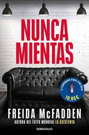 NUNCA MIENTAS | 9788466391610 | MCFADDEN, FREIDA | Llibreria Online de Vilafranca del Penedès | Comprar llibres en català