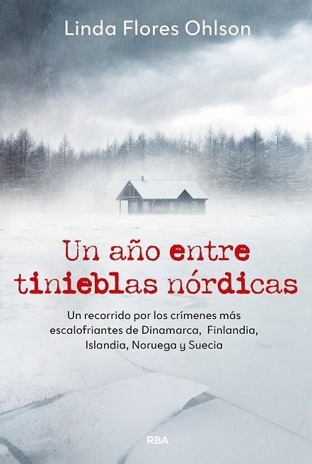 UN AÑO ENTRE TINIEBLAS NÓRDICAS | 9788411329804 | FLORES, LINDA | Llibreria Online de Vilafranca del Penedès | Comprar llibres en català