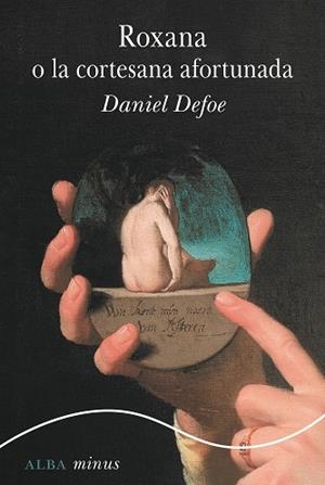 ROXANA, O LA CORTESANA AFORTUNADA | 9788411782708 | DEFOE, DANIEL | Llibreria Online de Vilafranca del Penedès | Comprar llibres en català