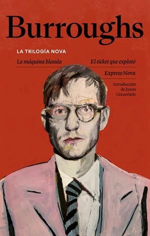 LA TRILOGÍA NOVA | 9788433949820 | BURROUGHS, WILLIAM S. | Llibreria Online de Vilafranca del Penedès | Comprar llibres en català