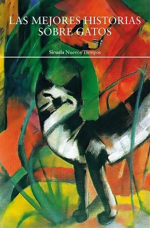 LAS MEJORES HISTORIAS SOBRE GATOS | 9791388032011 | KIPLING, RUDYARD/SAKI,/GAUTIER, THÉOPHILE/CABRERA INFANTE, GUILLERMO/ZOLA, ÉMILE/TWAIN, MARK/HIGHSMI | Llibreria Online de Vilafranca del Penedès | Comprar llibres en català