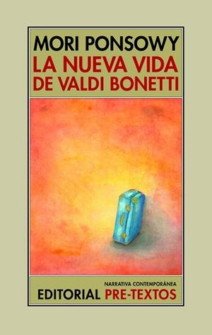 LA NUEVA VIDA DE VALDI BONETTI | 9791388054211 | PONSOWY, MORI | Llibreria Online de Vilafranca del Penedès | Comprar llibres en català