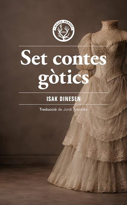 SET CONTES GÒTICS | 9791399156959 | DINESEN, ISAK | Llibreria Online de Vilafranca del Penedès | Comprar llibres en català