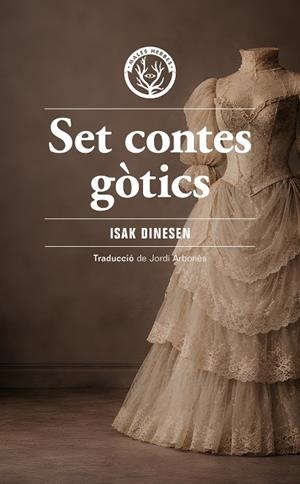 SET CONTES GÒTICS | 9791399156959 | DINESEN, ISAK | Llibreria Online de Vilafranca del Penedès | Comprar llibres en català