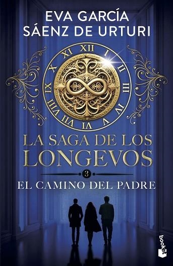 LA SAGA DE LOS LONGEVOS 3. EL CAMINO DEL PADRE | 9788408319498 | GARCÍA SÁENZ DE URTURI, EVA | Llibreria Online de Vilafranca del Penedès | Comprar llibres en català