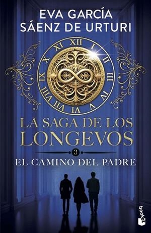LA SAGA DE LOS LONGEVOS 3. EL CAMINO DEL PADRE | 9788408319498 | GARCÍA SÁENZ DE URTURI, EVA | Llibreria Online de Vilafranca del Penedès | Comprar llibres en català