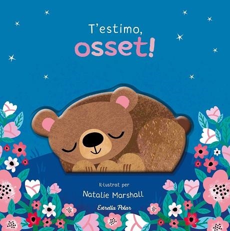 T'ESTIMO OSSET ! LLIBRE DE CARTRÓ AMB TROQUELLS | 9791387903510 | EDWARDS, NICOLA/MARSHALL, NATALIE | Llibreria Online de Vilafranca del Penedès | Comprar llibres en català
