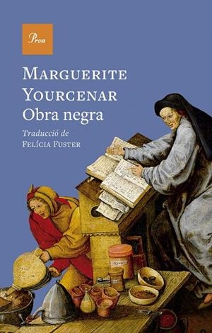 OBRA NEGRA | 9788410488960 | YOURCENAR, MARGUERITE | Llibreria Online de Vilafranca del Penedès | Comprar llibres en català