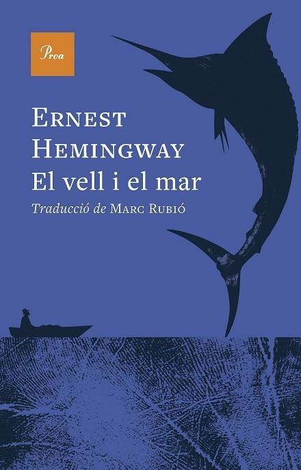 EL VELL I EL MAR | 9788410488984 | HEMINGWAY, ERNEST | Llibreria Online de Vilafranca del Penedès | Comprar llibres en català
