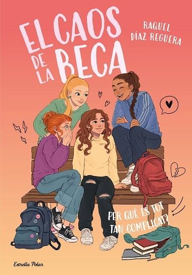 EL CAOS DE LA BECA 2 PER QUÈ ÉS TOT TAN COMPLICAT? | 9791387783518 | DÍAZ REGUERA, RAQUEL | Llibreria L'Odissea - Libreria Online de Vilafranca del Penedès - Comprar libros