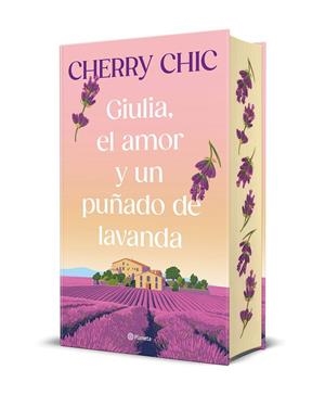 GIULIA, EL AMOR Y UN PUÑADO DE LAVANDA | 9788408321262 | CHERRY CHIC | Llibreria Online de Vilafranca del Penedès | Comprar llibres en català