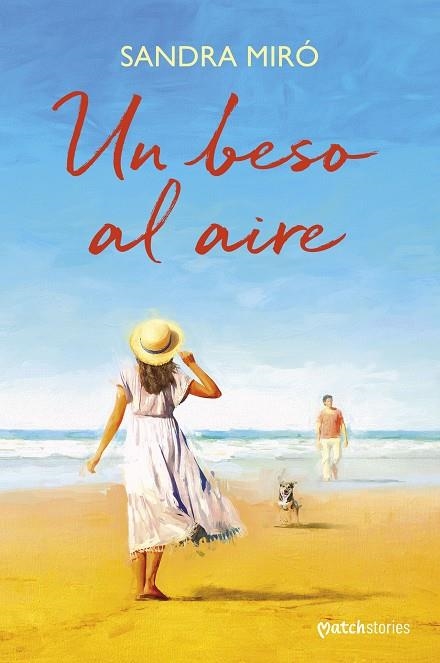 UN BESO AL AIRE | 9788427055346 | MIRÓ, SANDRA | Llibreria Online de Vilafranca del Penedès | Comprar llibres en català
