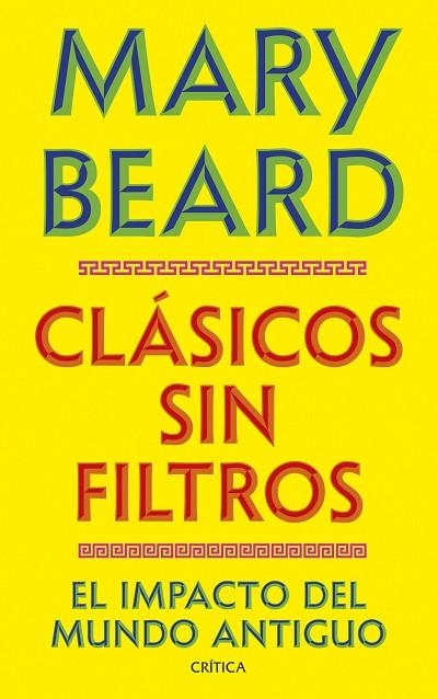 CLÁSICOS SIN FILTROS | 9788491998730 | BEARD, MARY | Llibreria Online de Vilafranca del Penedès | Comprar llibres en català