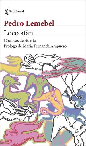 LOCO AFÁN | 9788432249976 | LEMEBEL, PEDRO | Llibreria Online de Vilafranca del Penedès | Comprar llibres en català