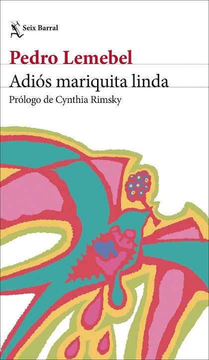 ADIÓS MARIQUITA LINDA | 9788432249983 | LEMEBEL, PEDRO | Llibreria Online de Vilafranca del Penedès | Comprar llibres en català