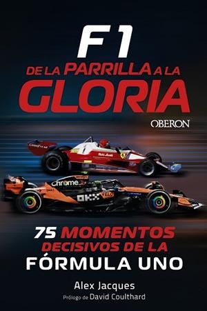 F1 DE LA PARRILLA A LA GLORIA | 9791387775384 | JACQUES, ALEX | Llibreria Online de Vilafranca del Penedès | Comprar llibres en català