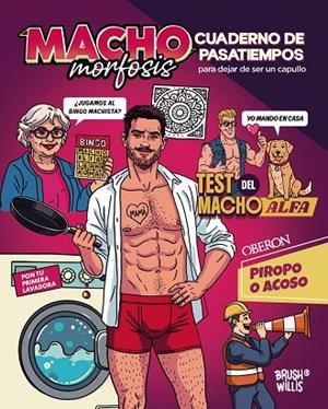 MACHOMORFOSIS | 9791387775452 | WILLIS, BRUSH | Llibreria L'Odissea - Libreria Online de Vilafranca del Penedès - Comprar libros