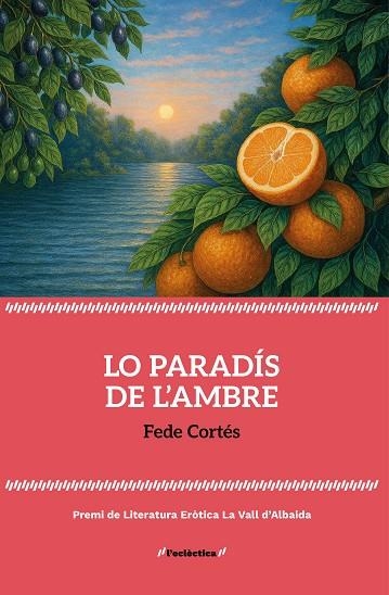 LO PARADÍS DE L'AMBRE | 9788413589077 | CORTÉS, FEDE | Llibreria L'Odissea - Libreria Online de Vilafranca del Penedès - Comprar libros