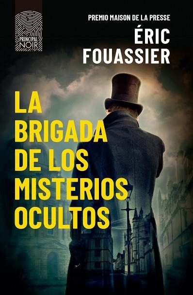 LA BRIGADA DE LOS MISTERIOS OCULTOS | 9788410424678 | FOUASSIER, ÉRIC | Llibreria L'Odissea - Libreria Online de Vilafranca del Penedès - Comprar libros