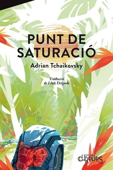 PUNT DE SATURACIÓ | 9791399138825 | TCHAIKOVSKY, ADRIAN | Llibreria Online de Vilafranca del Penedès | Comprar llibres en català