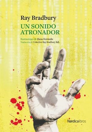UN SONIDO ATRONADOR | 9791388306051 | BRADBURY, RAY | Llibreria Online de Vilafranca del Penedès | Comprar llibres en català