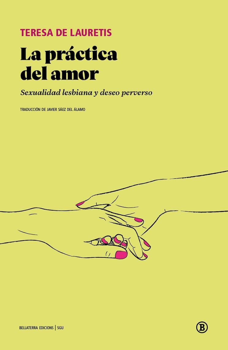 LA PRÁCTICA DEL AMOR | 9791387639662 | DE LAURETIS, TERESA | Llibreria L'Odissea - Libreria Online de Vilafranca del Penedès - Comprar libros