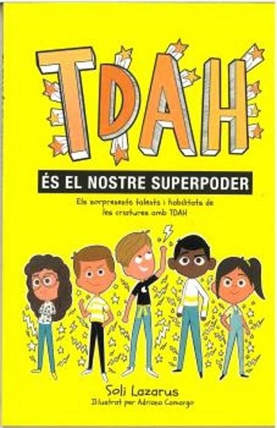 TDAH ÉS EL NOSTRE SUPERPODER | 9788410408487 | Llibreria L'Odissea - Libreria Online de Vilafranca del Penedès - Comprar libros
