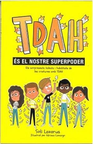 TDAH ÉS EL NOSTRE SUPERPODER | 9788410408487 | Llibreria L'Odissea - Libreria Online de Vilafranca del Penedès - Comprar libros