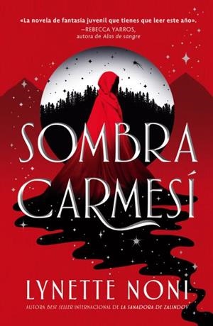 SOMBRA CARMESÍ | 9788410239968 | NONI, LYNETTE | Llibreria Online de Vilafranca del Penedès | Comprar llibres en català
