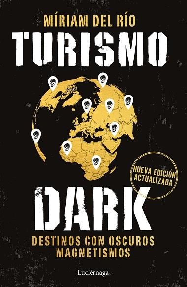 TURISMO DARK. EDICIÓN ACTUALIZADA | 9791387667580 | RÍO, MÍRIAM DEL | Llibreria Online de Vilafranca del Penedès | Comprar llibres en català