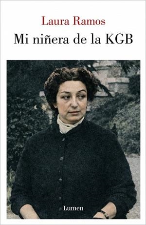 MI NIÑERA DE LA KGB | 9788426433497 | RAMOS, LAURA | Llibreria L'Odissea - Libreria Online de Vilafranca del Penedès - Comprar libros