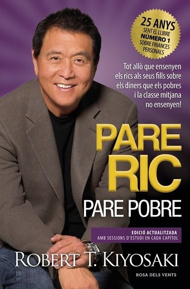 PARE RIC, PARE POBRE | 9788419756060 | KIYOSAKI, ROBERT T. | Llibreria L'Odissea - Libreria Online de Vilafranca del Penedès - Comprar libros