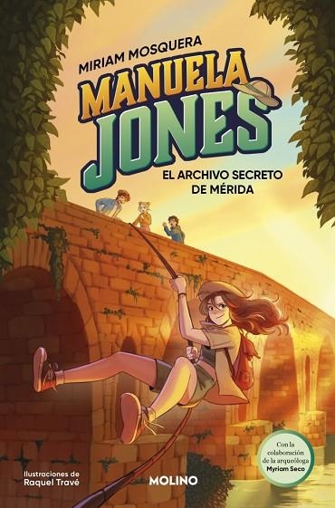 MANUELA JONES 4 - EL ARCHIVO SECRETO DE MÉRIDA | 9788427254787 | MOSQUERA, MIRIAM/SECO ÁLVAREZ, MYRIAM | Llibreria Online de Vilafranca del Penedès | Comprar llibres en català